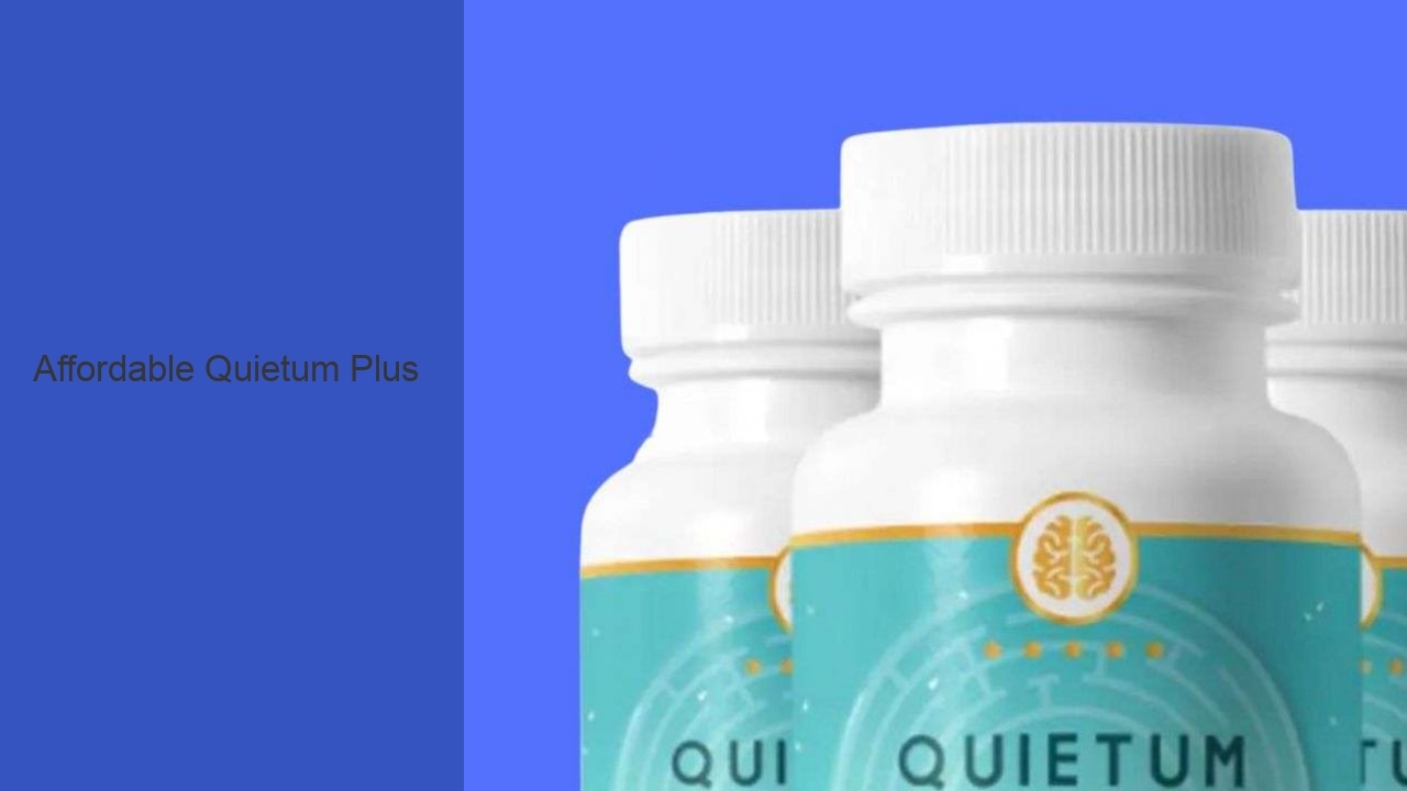 Affordable Quietum Plus