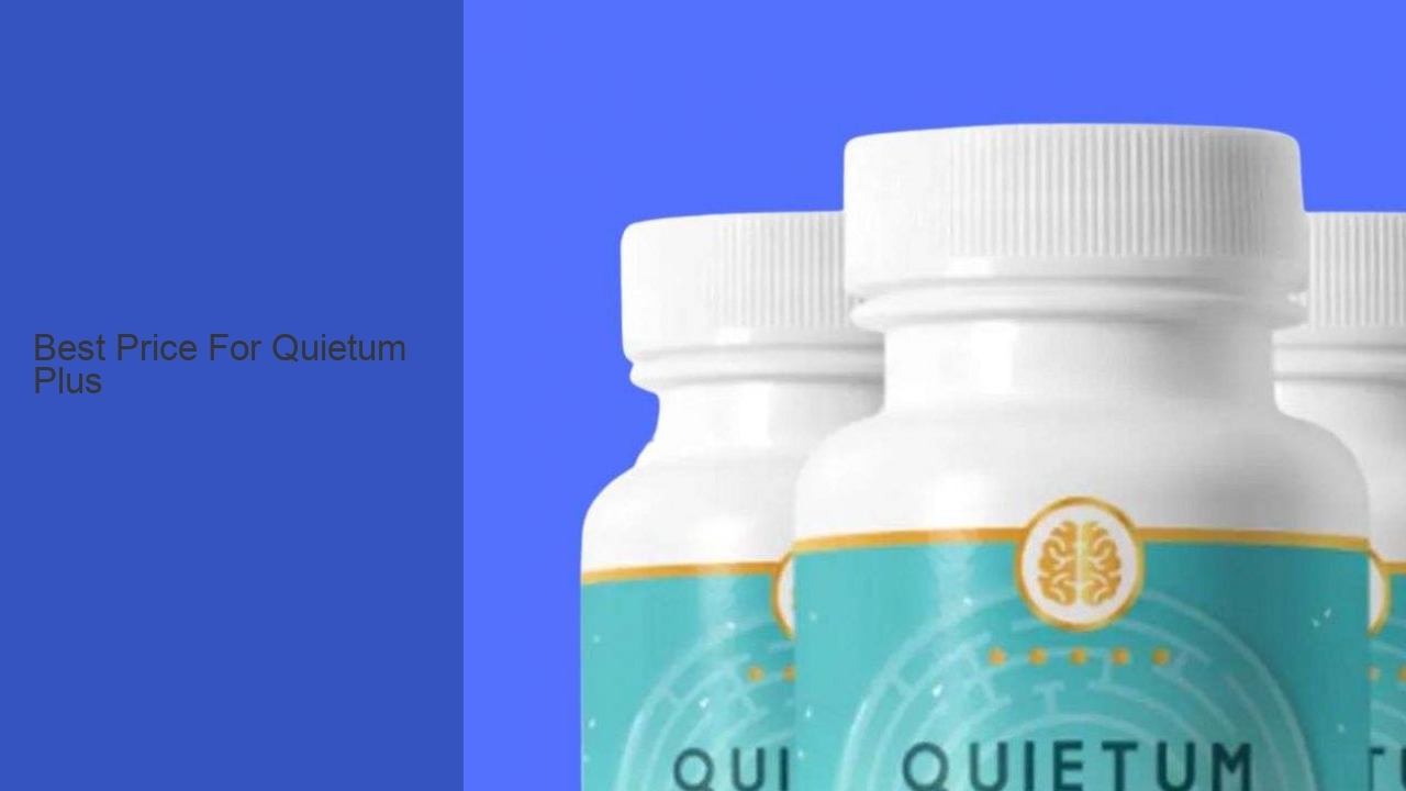 Best Price For Quietum Plus